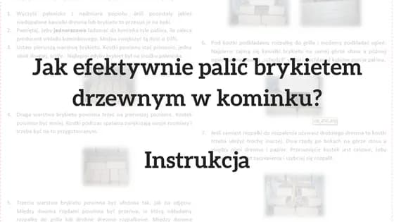 Jak układać brykiet w kominku, aby uniknąć nieefektywnego palenia